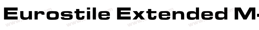 Eurostile Extended M字体转换